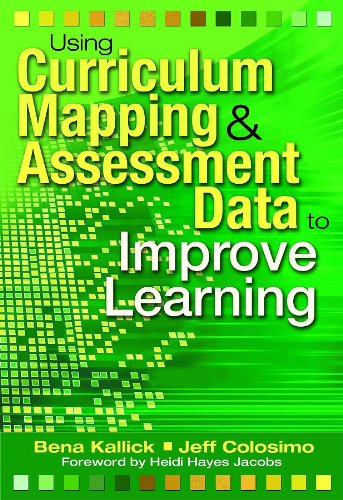 9781412927819: Using Curriculum Mapping and Assessment Data to Improve Learning