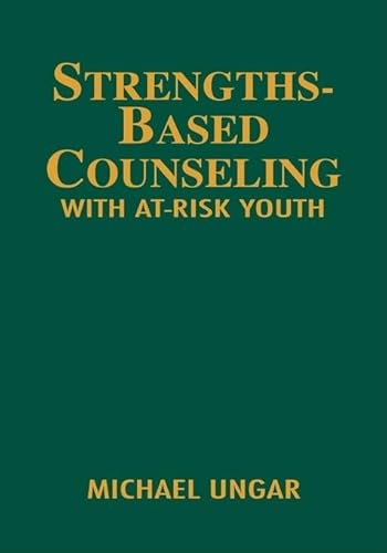 Beispielbild fr Strengths-Based Counseling with at-Risk Youth zum Verkauf von Better World Books