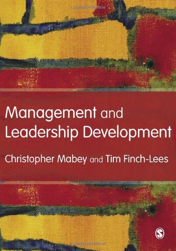 Beispielbild fr Management and Leadership Development [Hardcover] Mabey, Christopher and Finch Lees, Tim zum Verkauf von Brook Bookstore