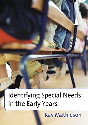 Beispielbild fr Identifying Special Needs in the Early Years zum Verkauf von WorldofBooks