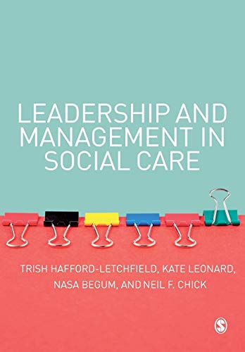 Stock image for Leadership and Management in Social Care for sale by Better World Books
