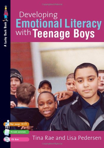 Beispielbild fr Developing Emotional Literacy with Teenage Boys: Building Confidence, Self Esteem and Self-Awareness (Lucky Duck Books) zum Verkauf von Phatpocket Limited