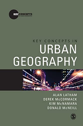 9781412930413: Key Concepts in Urban Geography (Key Concepts in Human Geography)