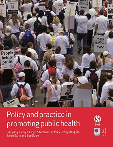 9781412930734: Policy and Practice in Promoting Public Health (Published in association with The Open University)