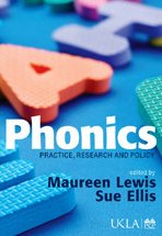 Stock image for Phonics: Practice, Research and Policy (Published in association with the UKLA) for sale by WorldofBooks