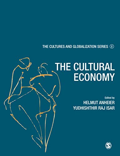 Stock image for Cultures and Globalization: The Cultural Economy (The Cultures and Globalization Series) for sale by More Than Words