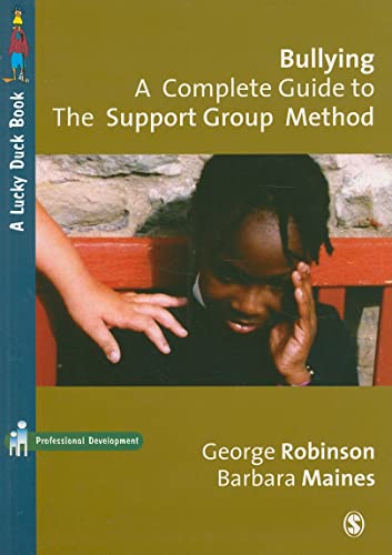 Stock image for Bullying: a Complete Guide to the Support Group Method for sale by Better World Books: West