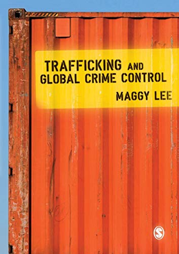 Stock image for Trafficking and Global Crime Control for sale by WorldofBooks