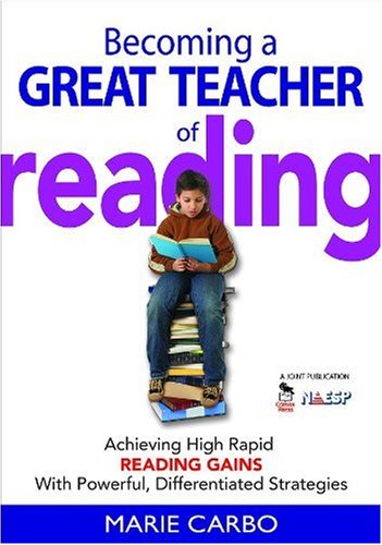 Stock image for Becoming a Great Teacher of Reading: Achieving High Rapid Reading Gains with Powerful, Differentiated Strategies for sale by Bookoutlet1