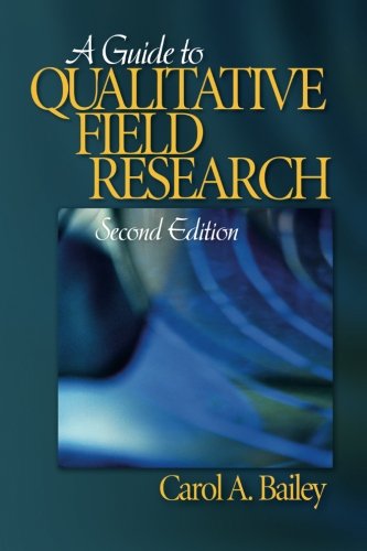 Stock image for A Guide to Qualitative Field Research for sale by Better World Books