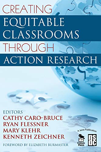 Stock image for Creating Equitable Classrooms Through Action Research for sale by Lucky's Textbooks