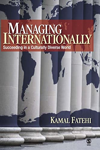 9781412936903: Managing Internationally: Succeeding in a Culturally Diverse World