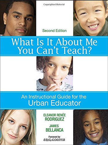 9781412937641: What Is It About Me You Can′t Teach?: An Instructional Guide for the Urban Educator