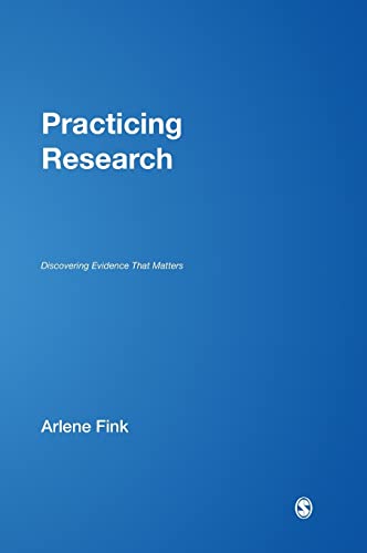 9781412937696: Practicing Research: Discovering Evidence That Matters