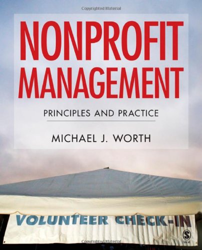 Beispielbild fr Nonprofit Management : Principles and Practice zum Verkauf von Better World Books