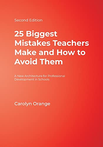 Stock image for 25 Biggest Mistakes Teachers Make and How to Avoid Them for sale by ThriftBooks-Dallas