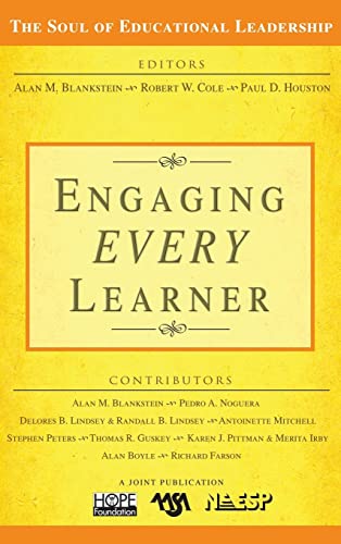Imagen de archivo de Engaging EVERY Learner (The Soul of Educational Leadership Series) a la venta por Gardner's Used Books, Inc.