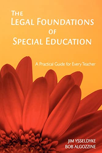 Beispielbild fr The Legal Foundations of Special Education: A Practical Guide for Every Teacher zum Verkauf von BooksRun