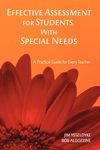 Stock image for Effective Assessment for Students with Special Needs : A Practical Guide for Every Teacher for sale by Better World Books