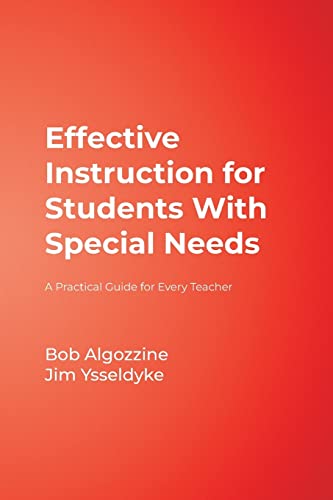 Stock image for Effective Instruction for Students with Special Needs : A Practical Guide for Every Teacher for sale by Better World Books