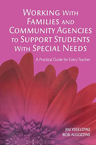 Stock image for Working With Families and Community Agencies to Support Students With Special Needs: A Practical Guide for Every Teacher for sale by SecondSale