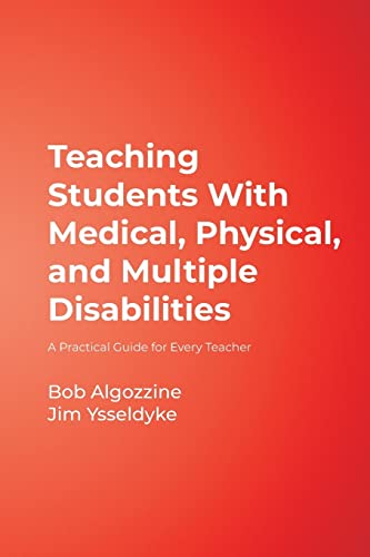Beispielbild fr Teaching Students With Medical, Physical, and Multiple Disabilities: A Practical Guide for Every Teacher (NULL) zum Verkauf von Chiron Media