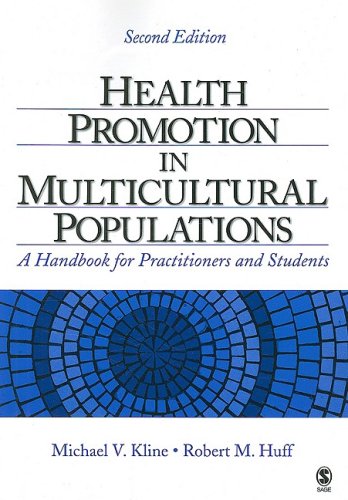 Beispielbild fr Health Promotion in Multicultural Populations : A Handbook for Practitioners and Students zum Verkauf von Better World Books