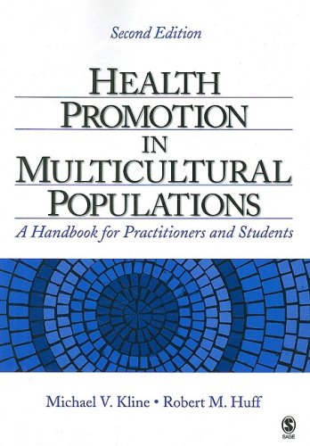 Stock image for Health Promotion in Multicultural Populations : A Handbook for Practitioners and Students for sale by Better World Books
