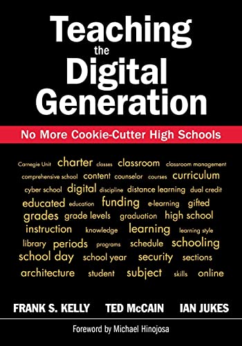 Beispielbild fr Teaching the Digital Generation : No More Cookie-Cutter High Schools zum Verkauf von Better World Books
