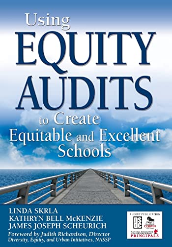 9781412939324: Using Equity Audits to Create Equitable and Excellent Schools