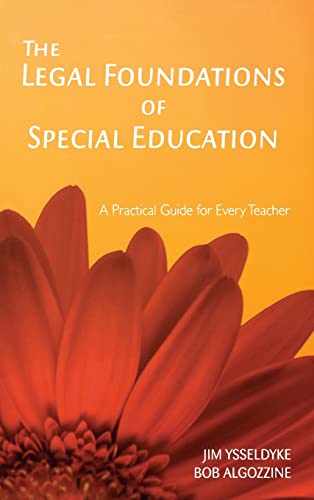 The Legal Foundations of Special Education - James E. Ysseldyke Bob Algozzine Jim Ysseldyke