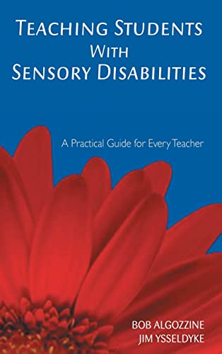 Stock image for Teaching Students With Sensory Disabilities: A Practical Guide for Every Teacher for sale by Lucky's Textbooks