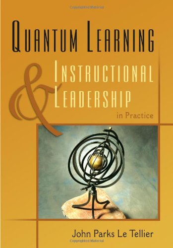 Stock image for Quantum Learning and Instructional Leadership in Practice for sale by Better World Books