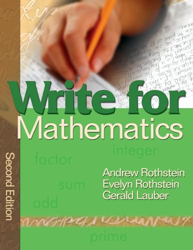 Write for Mathematics - Rothstein, Andrew S.