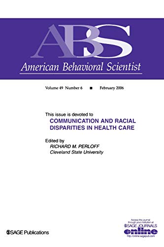 Stock image for Communication and Racial Disparities in Health Care (Topical Issues of American Behavioral Scientist) for sale by Books Puddle