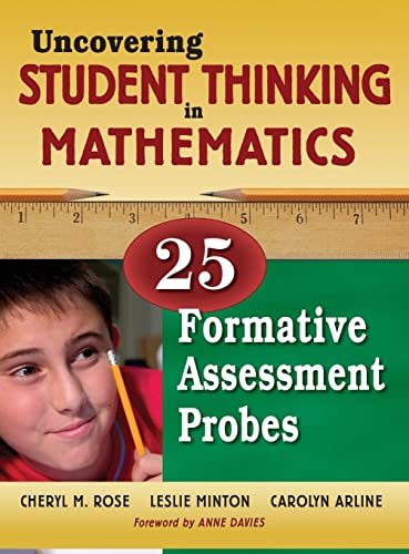 Stock image for Uncovering Student Thinking in Mathematics: 25 Formative Assessment Probes for sale by Lucky's Textbooks