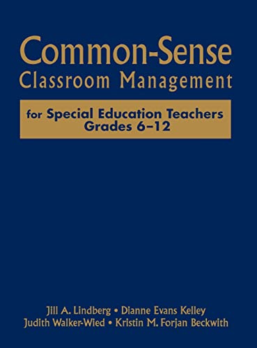 Imagen de archivo de Common-Sense Classroom Management for Special Education Teachers, Grades 6-12 a la venta por Lucky's Textbooks