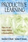 9781412940597: Productive Learning: Science, Art, And Einstein's Relativity in Educational Reform