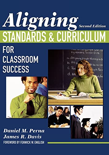 Beispielbild fr Aligning Standards and Curriculum for Classroom Success zum Verkauf von Better World Books: West