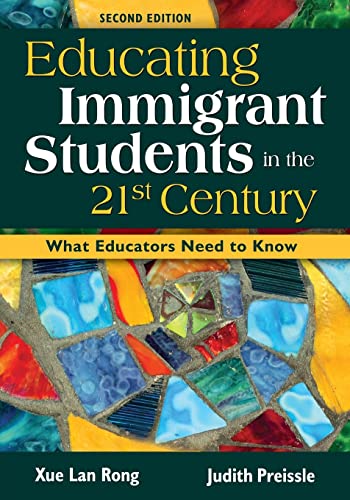 Stock image for Educating Immigrant Students in the 21st Century: What Educators Need to Know for sale by HPB-Red