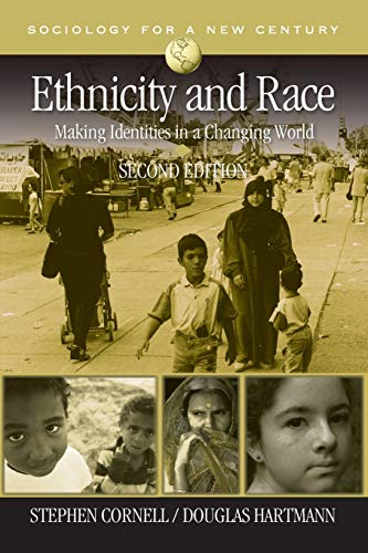 Stock image for Ethnicity and Race : Making Identities in a Changing World for sale by Better World Books