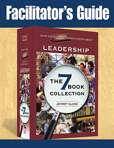 9781412941365: Facilitator's Guide to What Every Principal Should Know About Leadership