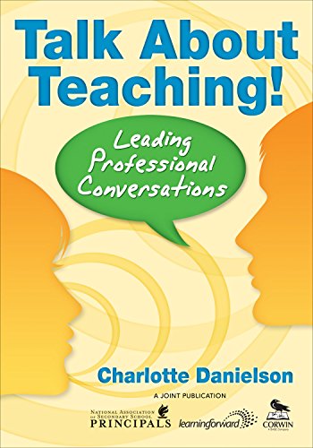 Stock image for Talk about Teaching!: Leading Professional Conversations for sale by ThriftBooks-Reno