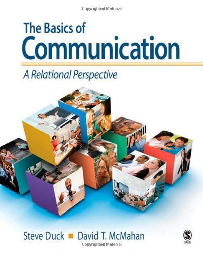 Beispielbild fr The Basics of Communication : A Relational Perspective zum Verkauf von Better World Books