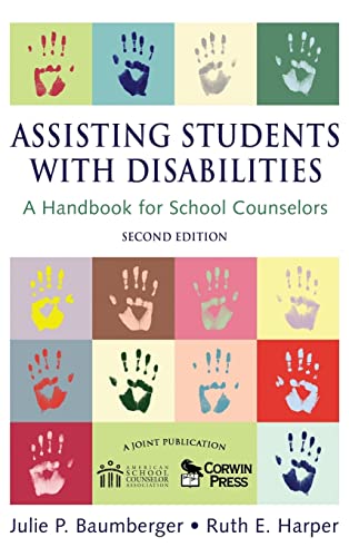 Stock image for Assisting Students With Disabilities: A Handbook for School Counselors (Professional Skills for Counsellors Series) for sale by Lucky's Textbooks