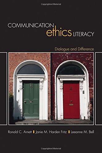 Communication Ethics Literacy: Dialogue and Difference