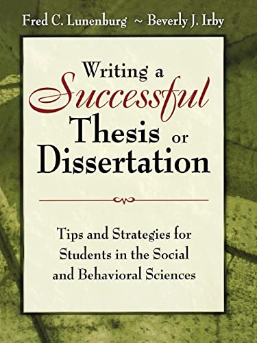 Stock image for Writing a Successful Thesis or Dissertation: Tips and Strategies for Students in the Social and Behavioral Sciences for sale by Blackwell's