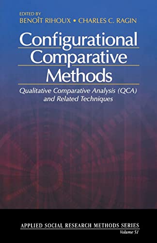 Beispielbild fr Configurational Comparative Methods: Qualitative Comparative Analysis (QCA) and Related Techniques: 51 (Applied Social Research Methods) zum Verkauf von medimops