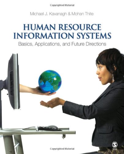 Imagen de archivo de Human Resource Information Systems : Basics, Applications, and Future Directions a la venta por Better World Books