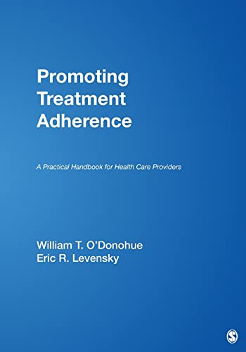 9781412944823: Promoting Treatment Adherence: A Practical Handbook for Health Care Providers